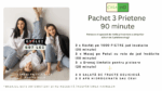3 Prietene - Pachet relaxare 90 minute